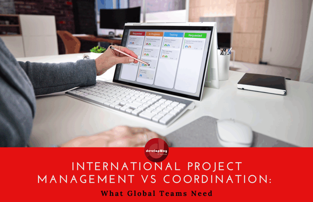 international_project_coordination_vs_management