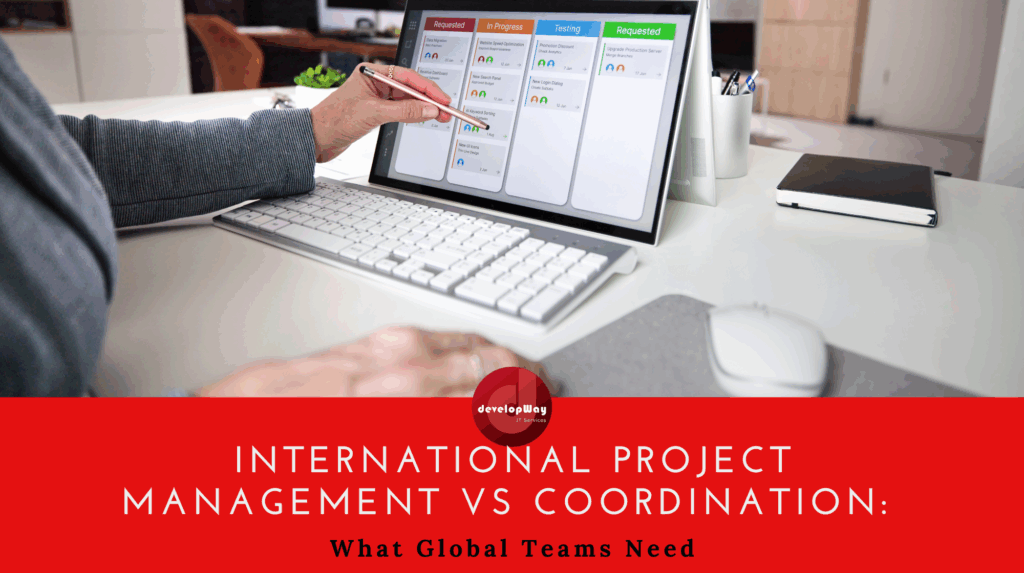 international_project_coordination_vs_management